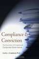 Compliance & Conviction: The Evolution of Enlightened Corporate Governance, Curtis J. Crawford 