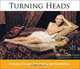 Turning Heads: Portraits of Grace, Inspiration, and Possibilities, 
