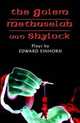 The Golem, Methuselah, and Shylock: Plays by Edward Einhorn, Edward Einhorn 