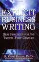 Explicit Business Writing: Best Practices for the Twenty-First Century, R. Craig, Ph.D. Hogan 