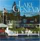 Lake Geneva: Life at the Water