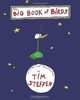 The Big Book of Birds, Tim Steffen 