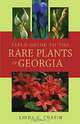 Field Guide to the Rare Plants of Georgia, Linda G. Chafin 