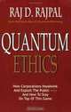 QUANTUM ETHICS- How Corporations Hoodwink and Exploit the Public---And how to stap on top of this game, 