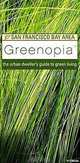 Greenopia, San Francisco Bay Area: The Urban Dweller