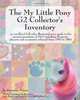The My Little Pony G2 Collector