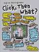 Digital Photography: Click, Then What?, Chuck Clifton 