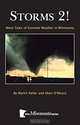 Storms 2: Tales of Extreme Weather in Minnesota, Sheri O