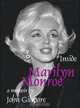Inside Marilyn Monroe, John Gilmore 