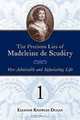 The Precious Lies of Madeleine de Scudery: Her Admirable and Infuriating Life. Book 1, Eleanor Knowles Dugan 