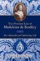 The Precious Lies of Madeleine de Scudery: Her Admirable and Infuriating Life. Book 3, Eleanor Knowles Dugan 