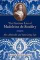 The Precious Lies of Madeleine de Scudery: Her Admirable and Infuriating Life. Book 4, Eleanor Knowles Dugan 