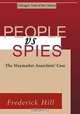 People vs. Spies: The Haymarket Anarchists