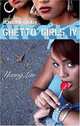 Ghetto Girls 4: Young Luv (Ghetto Girls series) (No. 4), Anthony Whyte 