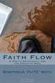 Faith Flow: A Poetic Devotional for the Creative Soul, Demeterius Flite Smith 
