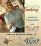 Crazy Sista Cooking: Cuisine and Conversation with Lucy Anne Buffett, Lucy Anne Buffett 