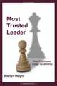 Most Trusted Leader: How Employees Judge Leadership, Marilyn Haight 