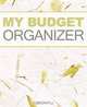 My Budget Organizer, Sandra Graves 