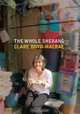 The Whole Shebang: Articles & Reflections, Clare Boyd-MacRae 