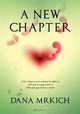 A New Chapter, Dana Mrkich 
