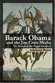 Barack Obama and the Jim Crow Media: The Return of the Nigger Breakers, Ishmael Reed 
