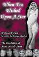 When You Wished Upon A Star "The Evolution of Anna Nicole Smith", Melissa Byrum 