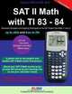 Sat II Math With TI 83 - 84: Sat Math Subject Test Math Level 1 and Level 2 With TI 83-84, Rusen Meylani 