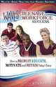 WAVES for Teenage Workforce Success, 