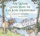 My Water Comes From the San Juan Mountains (Lter Schoolyard Series), Tiffany Fourment 