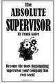 The Absolute Supervisor, Frank Gates 