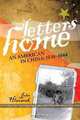 Letters Home: An American in China: 1939-1944, John Hlavacek 