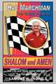 Shalom and Amen: The Life and Work of Hal Marchman, the Racers