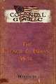 Colonial Gothic: The French & Indian War, Bryce Whiteacre 
