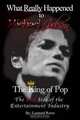 What Really Happened to Michael Jackson The King of Pop, Leonard Rowe 