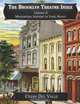 The Brooklyn Theatre Index Volume II Manhattan Avenue to York Street, Cezar Joseph Del Valle 