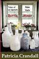 Tales of an Upstate New York Bottle Miner, Patricia Crandall 