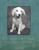 Grin More...Bark Less: Lessons from Man