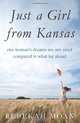 Just a Girl from Kansas: One Woman