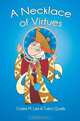 A Necklace of Virtues: A Story of Saint Audrey, Calee M. Lee 