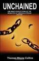 Unchained: One Man
