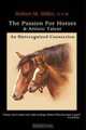 The Passion For Horses And & Artistic Talent, Robert Morton Miller 