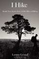 I Hike, Lawton Grinter 