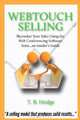 Webtouch Selling: Skyrocket your sales using the online meeting software suite...an insider