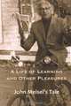 A Life of Learning and Other Pleasures: John Meisel