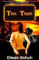 The Traz: Book 1 of the BackTracker Series, Eileen Schuh 
