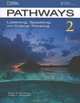 Pathways 2: Listening, Speaking and Critical Thinking, Becky Tarver Chase, Kristin L. Johannsen 