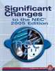 Significant Changes to the NEC 2005 Edition : Based On The 2005 National Electric Code (Significant Changes to the National Electrical Code (Nec)), NJATC 