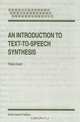 An Introduction to Text-to-Speech Synthesis, Thierry Dutoit 