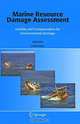 Marine Resource Damage Assessment: Liability and Compensation for Environmental Damage, Edited by Frank Maes 