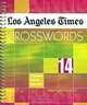 Los Angeles Times Crosswords 14: 72 Puzzles from the Daily Paper, Edited by Rich Norris 